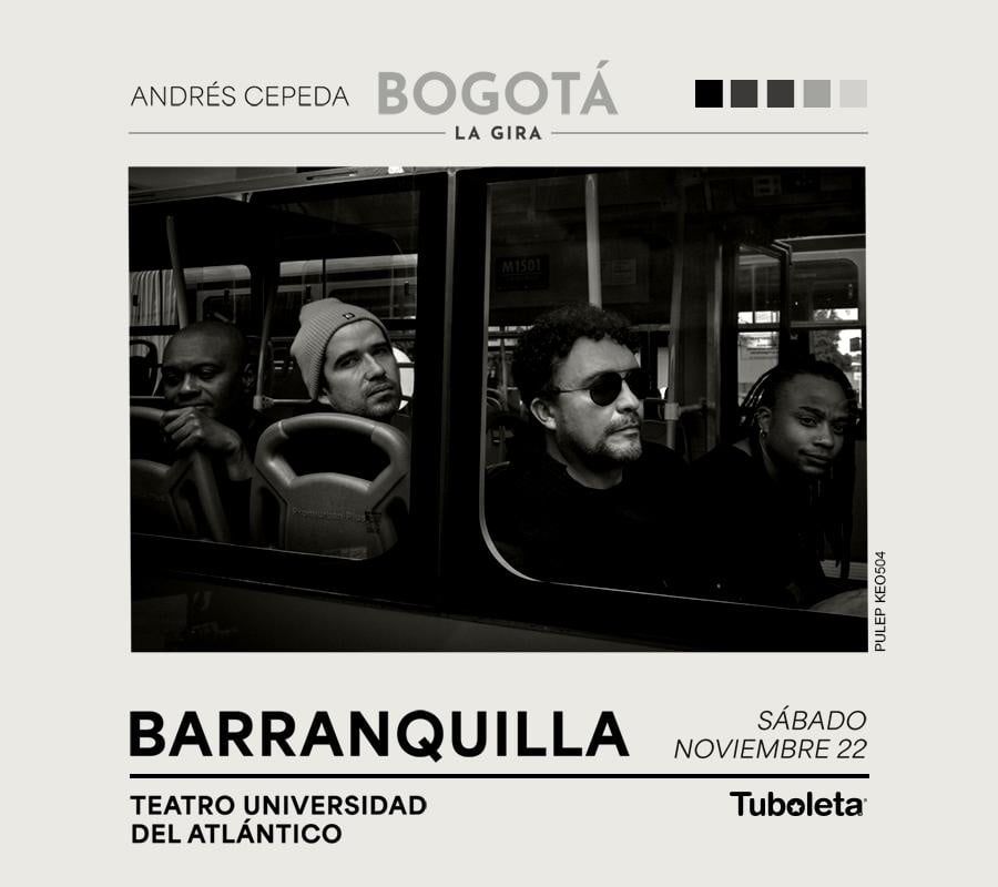Bogotá: La gira | Andrés Cepeda | Barranquilla - Cover [migrated:https://tuboleta.com/sites/default/files/imported-images/content-comar-prod-secutix-hm3xd8p3/images/catalog/product/xlarge/9539994e-288f-4e03-a98f-1216ad12b835_0.jpg]