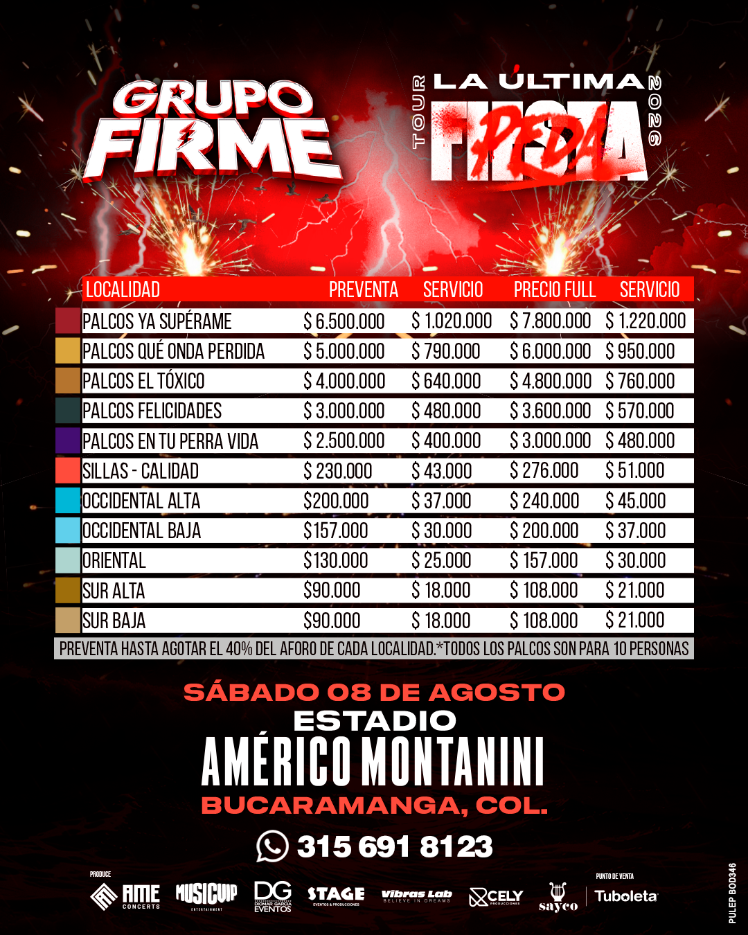 GRUPO FIRME | LA ÚLTIMA PEDA 2026 - BUCARAMANGA - Price Chart [migrated:https://www.tuboleta.com/sites/default/files/2026-02/POST%20PRECIOS%20BGA_1.png]